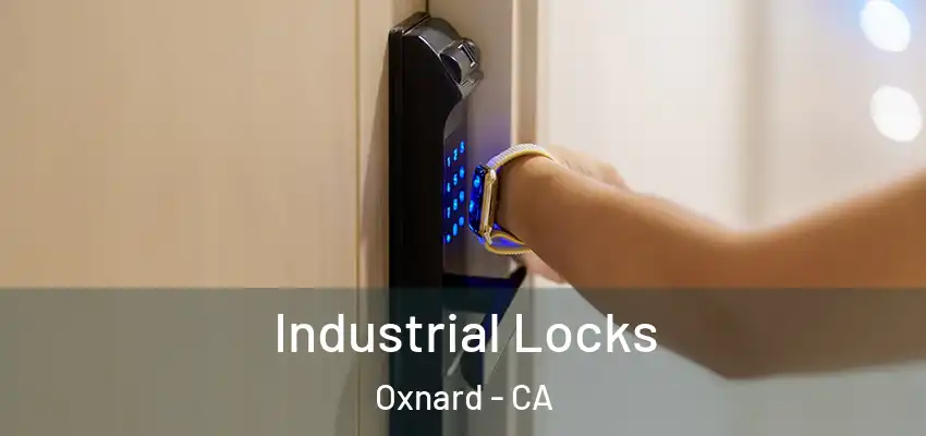  Industrial Locks Oxnard - CA